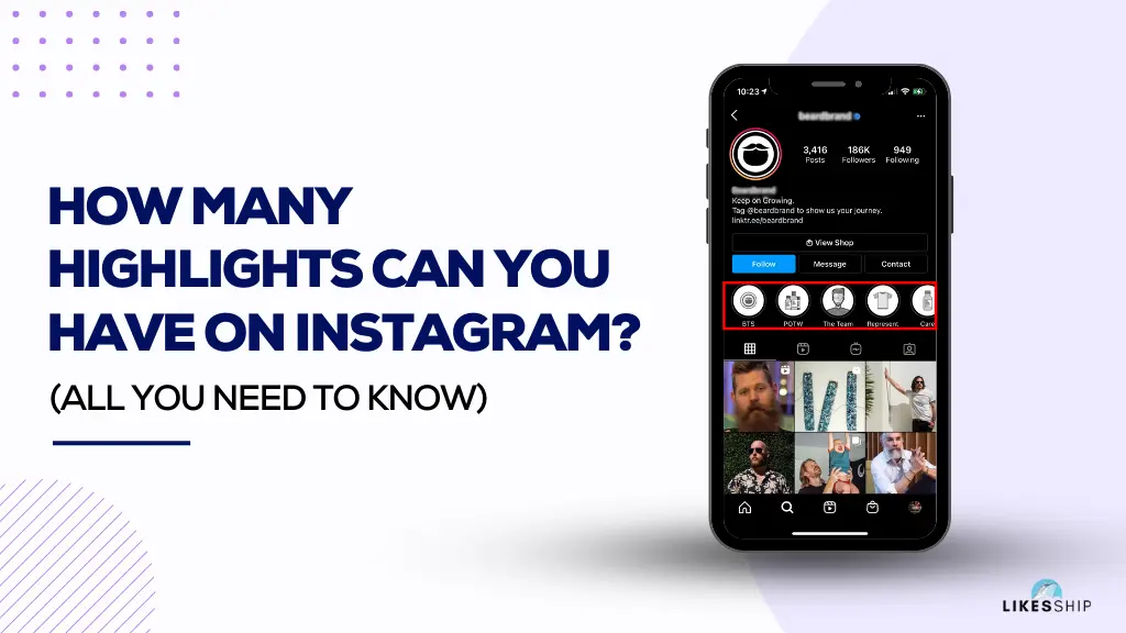 How Many Highlights Can You Have On Instagram?