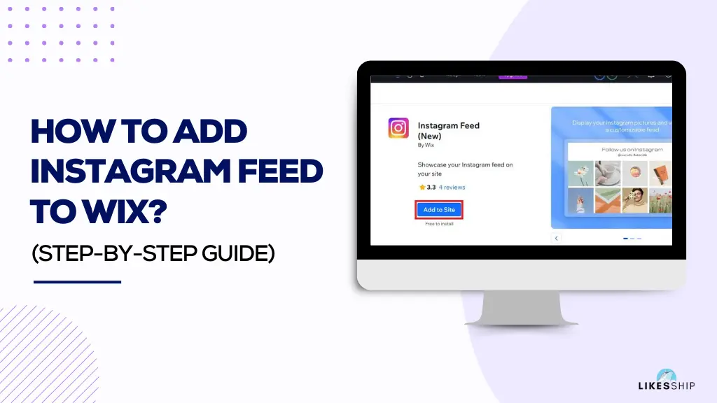 How To Add Instagram Feed To Wix – Essential Steps To Follow