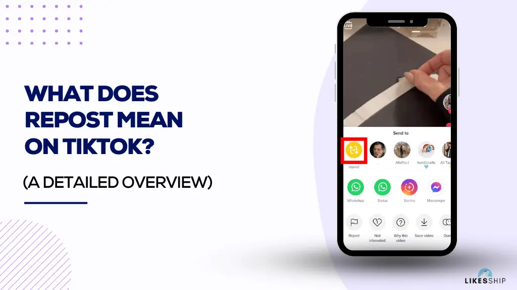 What Does Repost Mean On Tiktok?